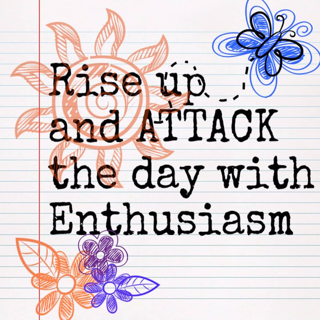 Enthusiasm