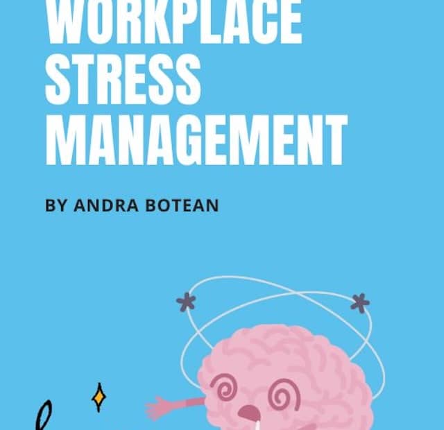 Workplace Stress Management